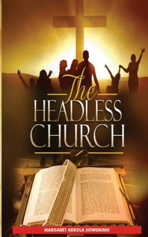 The Headless Church