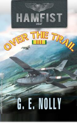 Hamfist Over The Trail: The Air Combat Adventures of Hamilton 
