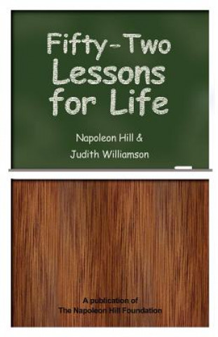 Fifty-Two Lessons for Life