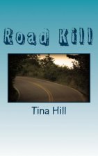 Road Kill