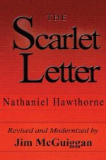 The Scarlet Letter, Revised and Modernized