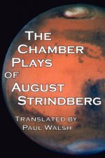 The Chamber Plays of August Strindberg