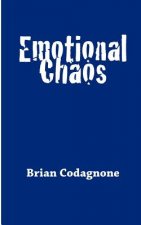 Emotional Chaos