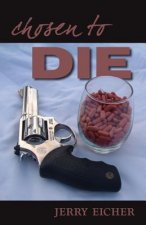 Chosen To Die