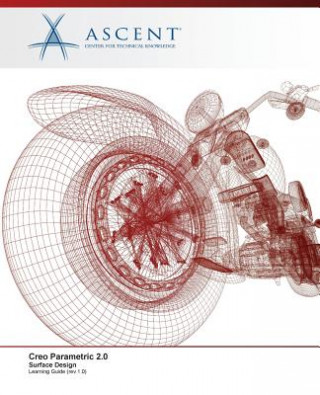 Creo Parametric 2.0: Surface Design