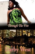 Through the Fire