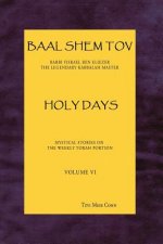 Baal Shem Tov Holy Days