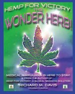 Hemp For Victory: The Wonder Herb