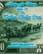 Hemp For Victory: The Trillion Dollar Crop
