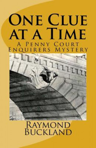 One Clue at a Time: A Penny Court Enquirers Mystery