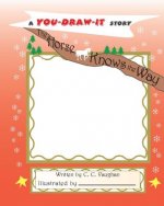 The Horse Knows the Way: a Christmas Story