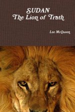 Sudan: The Lion of Truth: The Angel and the Lion
