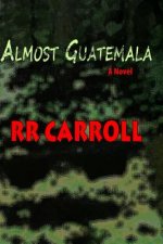 Almost Guatemala