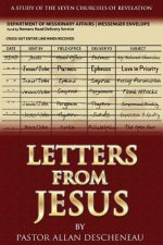 Letters from Jesus: A Study of the Seven Churches of Revelation