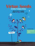 Virtue Seeds - Ages 12+: Activities to explore virtues