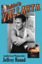 Vanished In Vallarta: A Bradford Fairfax Murder Mystery