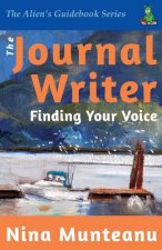 The Journal Writer: Finding Your Voice