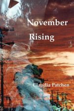 November Rising: A Poetic Journey