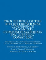Proceedings of COMAT 2012: Transilvania University of Brasov, 18- 20 October 2012, Brasov, Romania