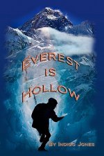 Everest Is Hollow