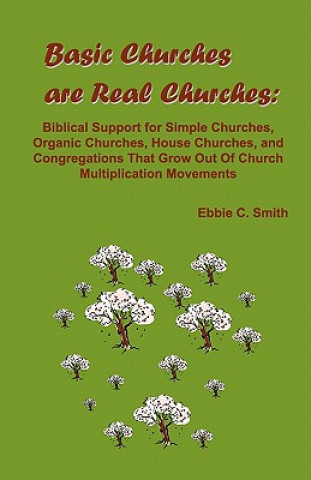 Basic Churches are Real Churches
