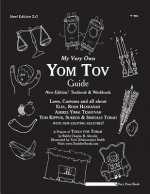 My Very Own Yom Tov Guide: Tishrei