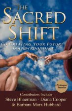 The Sacred Shift