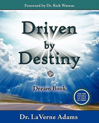 Driven by Destiny: Dream Book