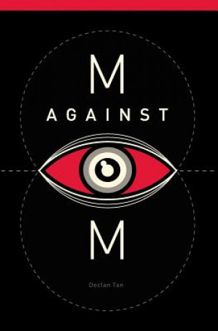 M Against M