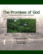 The Promises of God: A 31 Day Intensive Faith Therapy Devotional