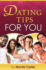 Dating Tips for You