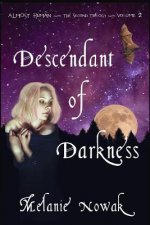 Descendant of Darkness: Almost Human