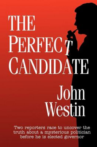 The Perfect Candidate