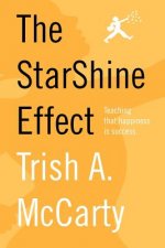The StarShine Effect: Teaching Happiness As Success