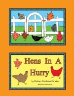 Hens in a Hurry: A Hen Filled Counting Book plus Draw and Tell Story