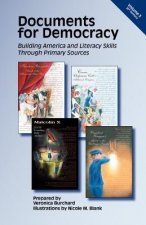 Documents for Democracy: Building America and Literacy Skills through Primary Sources