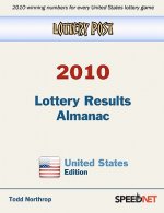 Lottery Post 2010 Lottery Results Almanac, United States Edition