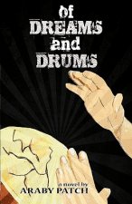Of Dreams and Drums