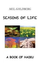 Seasons of Life: A Book of Haiku