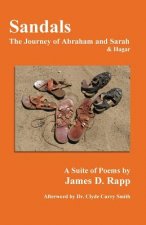 Sandals: The Journey of Abraham and Sarah and Hagar