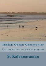 Indian Ocean Community: Uniting nations on path of progress