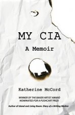 My CIA: A Memoir
