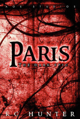 Paris: The Dark Epic