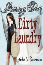 Airing Out Dirty Laundry