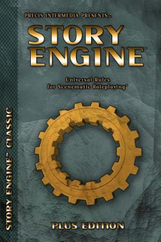Story Engine Plus Edition: Universal Rules for Scenematic Roleplaying