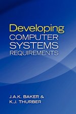 Developing Computer Systems Requirements