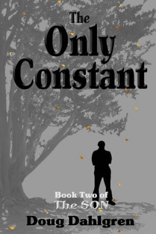 The Only Constant