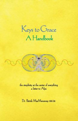Keys to Grace