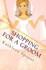 Shopping For a Groom