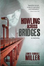 Howling Across Bridges
